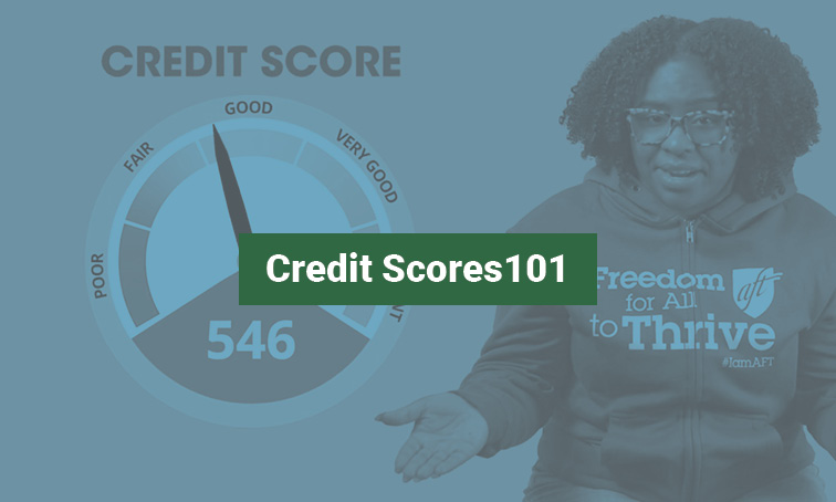 Credit Scores 101