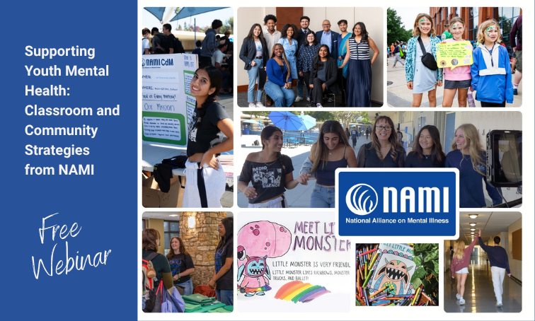 Supporting Youth Mental Health: Classroom and Community Strategies from NAMI