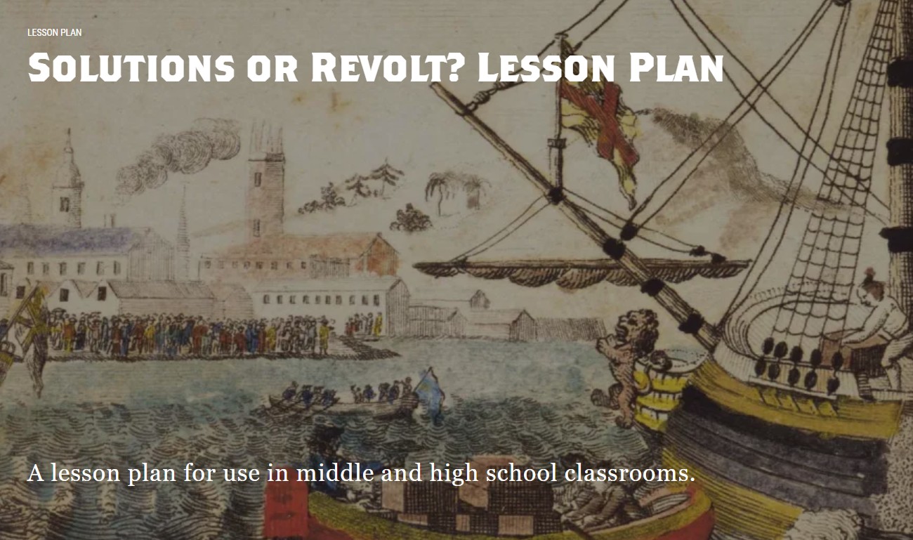 Solutions or Revolt? Lesson Plan