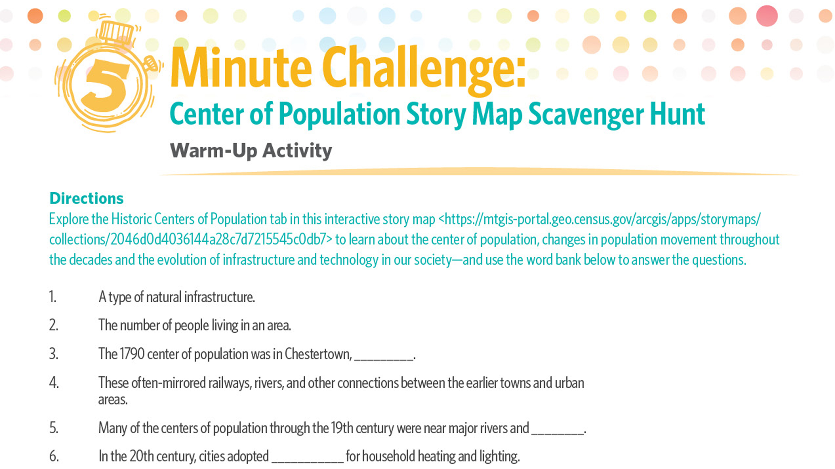 5 Minute Challenge: Center of Population Story Map Scavenger Hunt