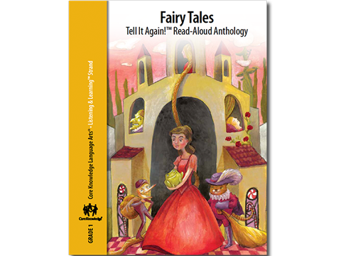 CKLA Grade 1: Domain 9--Fairy Tales