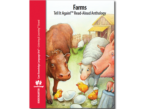 CKLA Kindergarten: Domain 5--Farms