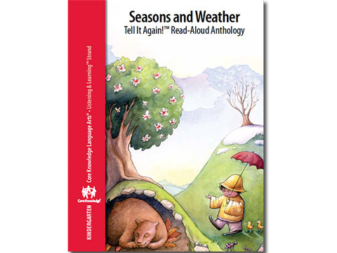 CKLA Kindergarten: Domain 8--Seasons and Weather